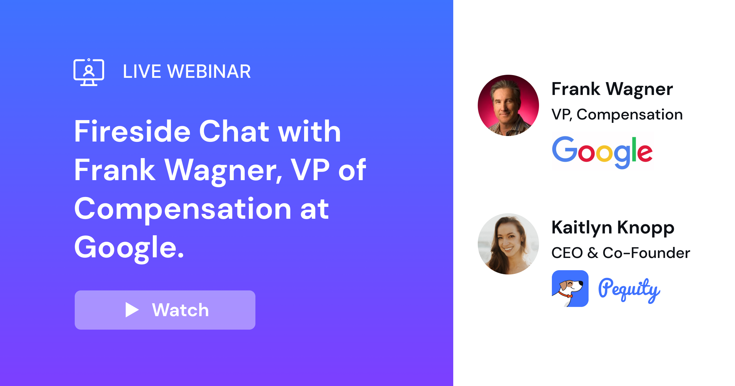 Fireside chat with Frank Wagener, VP of Compensation at Google